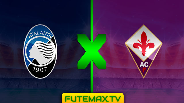 Assistir Atalanta x Fiorentina ao vivo online 25/04/2019