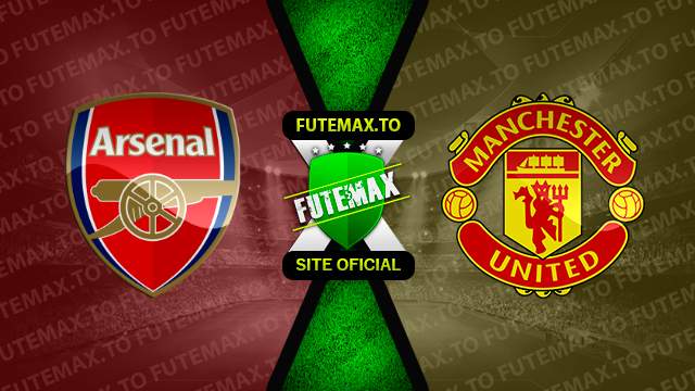 Assistir Arsenal x Manchester United ao vivo 04/09/2022 online