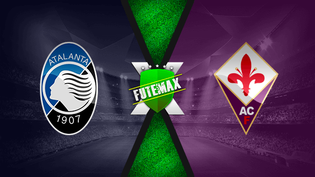 Assistir Atalanta x Fiorentina ao vivo HD 10/02/2022