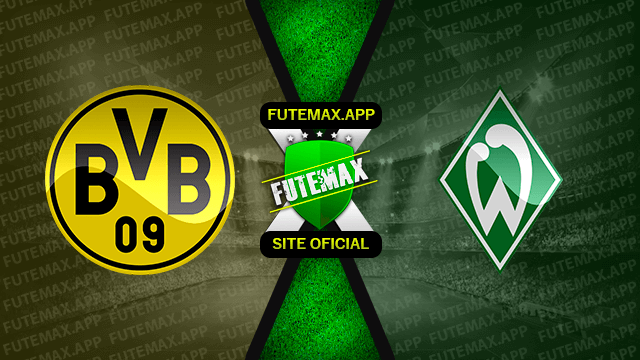 Assistir Borussia Dortmund x Werder Bremen ao vivo 20/08/2022 grátis