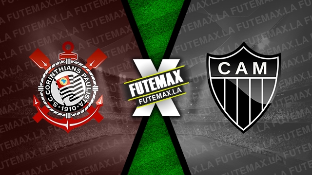 Assistir Corinthians x Atlético-MG ao vivo HD 31/05/2023