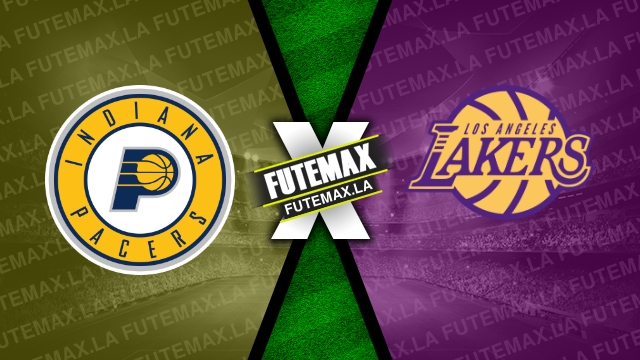 Assistir NBA: Indiana Pacers x Los Angeles Lakers ao vivo online 28/11/2022
