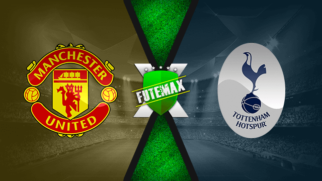 Assistir Manchester United x Tottenham ao vivo online HD 12/03/2022