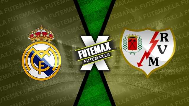 Assistir Real Madrid X Rayo Vallecano Ao Vivo Hd Gr Tis Futemax To