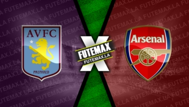 Assistir Aston Villa x Arsenal ao vivo online HD 18/02/2023