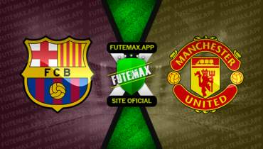 Assistir Barcelona x Manchester United ao vivo online HD 16/02/2023