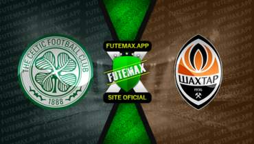 Assistir Celtic x Shakhtar Donetsk ao vivo HD 25/10/2022 grátis