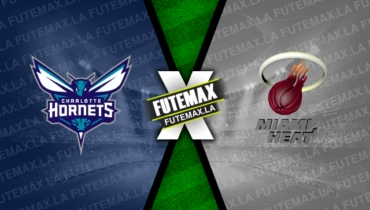 Assistir NBA: Charlotte Hornets x Miami Heat ao vivo HD 25/02/2023 grátis