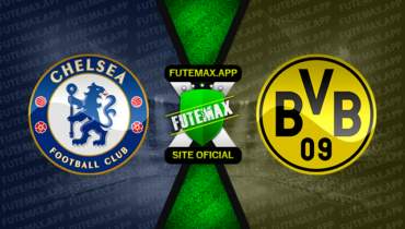 Assistir Chelsea x Borussia Dortmund ao vivo online HD 07/03/2023