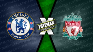 Assistir Chelsea x Liverpool ao vivo 04/04/2023 grátis