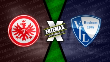 Assistir Eintracht Frankfurt x Bochum ao vivo 31/03/2023 grátis