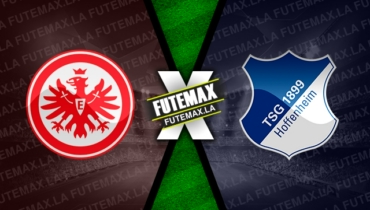 Assistir Eintracht Frankfurt x Hoffenheim ao vivo 09/11/2022 online