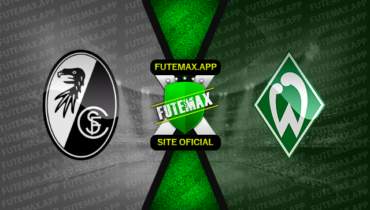 Assistir Freiburg x Werder Bremen ao vivo online 22/10/2022