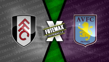 Assistir Fulham x Aston Villa ao vivo HD 20/10/2022