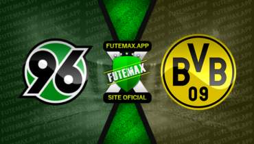 Assistir Hannover x Borussia Dortmund ao vivo online 19/10/2022
