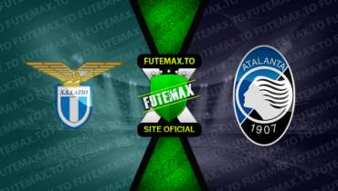 Assistir Lazio x Atalanta ao vivo 11/02/2023 online