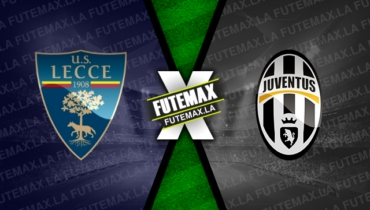 Assistir Lecce x Juventus ao vivo online 29/10/2022