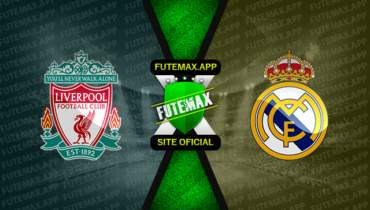 Assistir Liverpool x Real Madrid ao vivo HD 21/02/2023