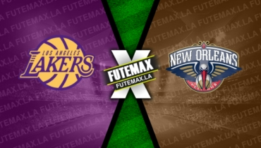 Assistir NBA: Los Angeles Lakers x New Orleans Pelicans ao vivo 04/02/2023 online
