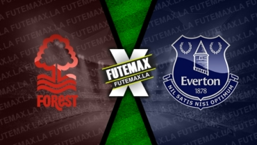 Assistir Nottingham Forest x Everton ao vivo 05/03/2023 grátis