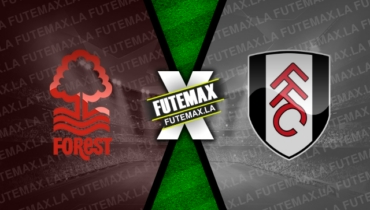 Assistir Nottingham Forest x Fulham ao vivo 16/09/2022 grátis