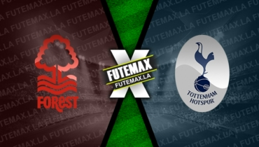 Assistir Nottingham Forest x Tottenham ao vivo 09/11/2022 grátis