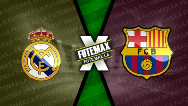 Assistir Real Madrid x Barcelona ao vivo 16/10/2022 online