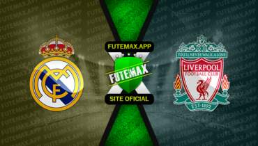Assistir Real Madrid x Liverpool ao vivo HD 15/03/2023