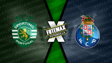 Assistir Sporting x Porto ao vivo online HD 12/02/2023