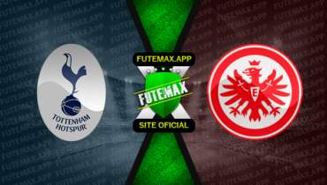 Assistir Tottenham x Eintracht Frankfurt ao vivo 12/10/2022 online