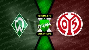 Assistir Werder Bremen x Mainz 05 ao vivo 15/10/2022 grátis