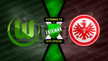 Assistir Wolfsburg x Eintracht Frankfurt ao vivo HD 05/03/2023 grátis