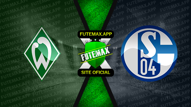 Assistir Werder Bremen x Schalke 04 ao vivo online HD 31/07/2022